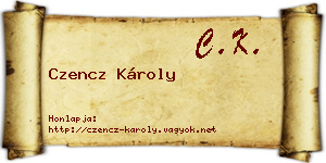 Czencz Károly névjegykártya